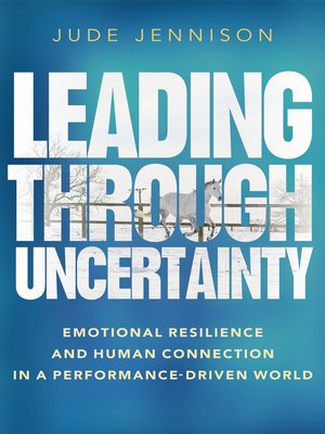 cover image of Leading Through Uncertainty